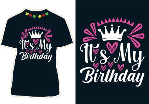 Birthday T-shirt Design 12252159 Vector Art at Vecteezy