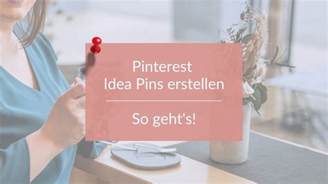 Pinterest Idea Pins Erstellen So Gehts Aha Office De