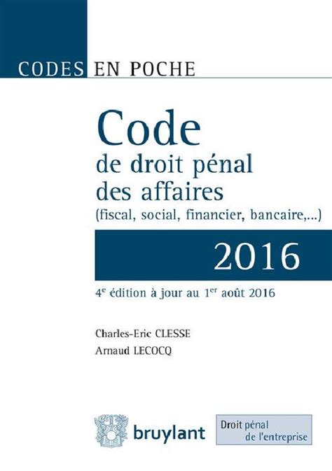 Code De Droit P Nal Des Affaires Charles Ric Clesse Clesse