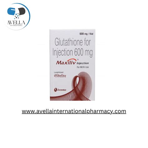 Maxiliv Injection Glutathione 600mg Injection For Skin Whitening