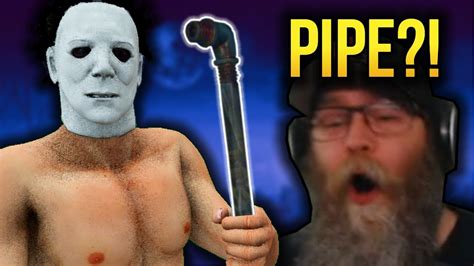 Michael Myers But He Wants To Give You His Pipe Dead By Daylight Highlights Youtube