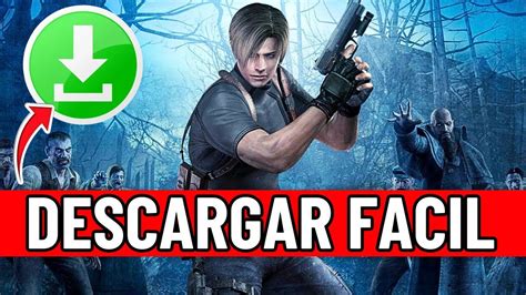 Como Descargar E Instalar Resident Evil 4 Para Pc Facil Y Rapido