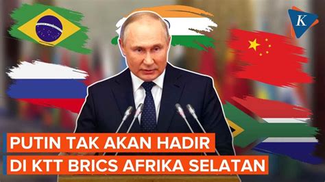 Ada Perintah Penangkapan Putin Tak Hadiri Ktt Brics Di Afrika Selatan