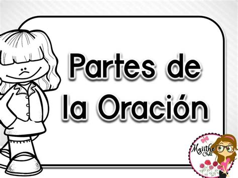 Fabulosos Dise Os Para Ense Ar Y Aprender Las Partes De La Oraci N