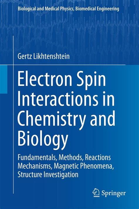 Biological And Medical Physics Biomedical Engineering Electron Spin