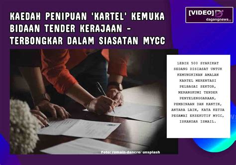 VIDEO Kaedah Penipuan Kartel Kemuka Bidaan Tender Kerajaan