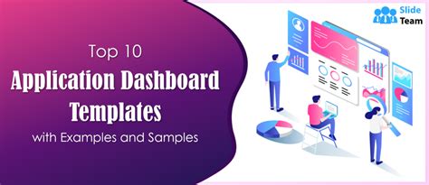 Top 10 Application Dashboard Templates with Examples and Samples