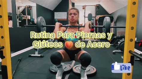 Rutina Glúteos Y Piernas Glúteos Y Piernas Tonificadas Piernasygluteos Piernas Gluteos