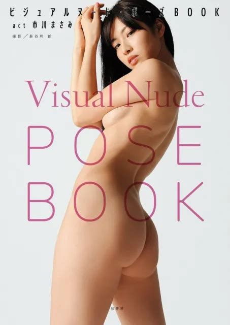 Visual Nude Pose Book Act Masami Ichikawa Japanese Gravure Idol Jav