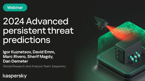 Webinar 2024 Advanced Persistent Threat Predictions