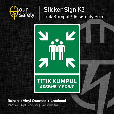 Jual Sticker Sign K3 Titik Kumpul Rambu K3 Evakuasi Titik Kumpul