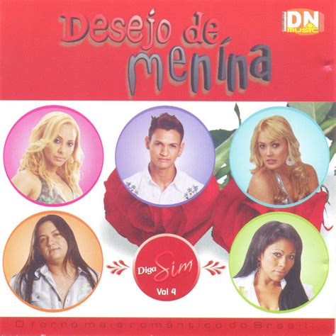 Diga Sim Vol Album De Desejo De Menina Spotify