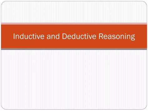 Ppt Inductive And Deductive Reasoning Powerpoint Presentation Free