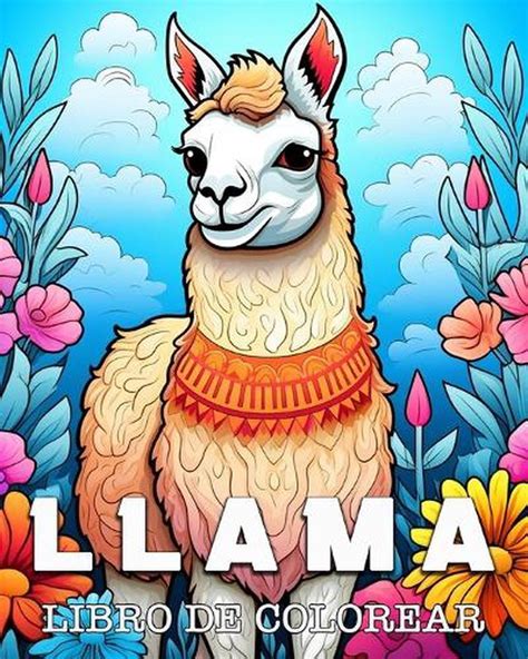 Llama Libro De Colorear Bellas Im Genes Para Colorear Y Relajarse By