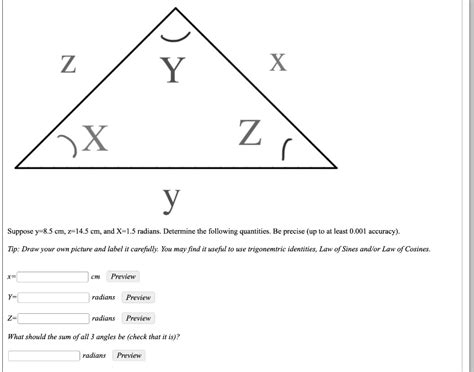 Solved Z Y X Z R X Y Suppose Y 8 5 Cm Z 14 5 Cm And X 1 5 Radians Determine The Following