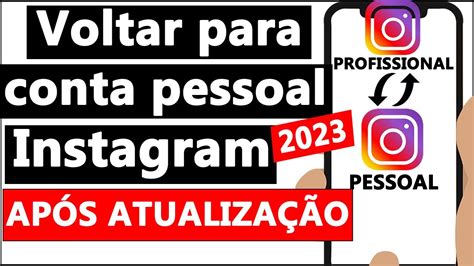 COMO REVERTER CONTA Do INSTAGRAM Para PESSOAL 2024 YouTube