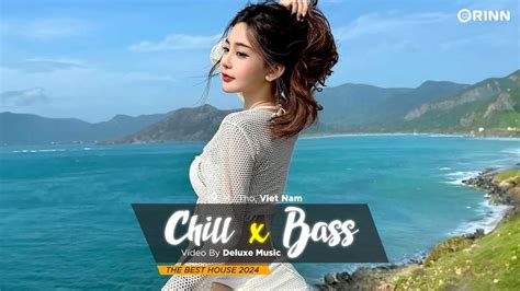 House Lak Tiktokmixtape House Lak Deep House Chill Bassnh C Tr Remix Hot Tiktok