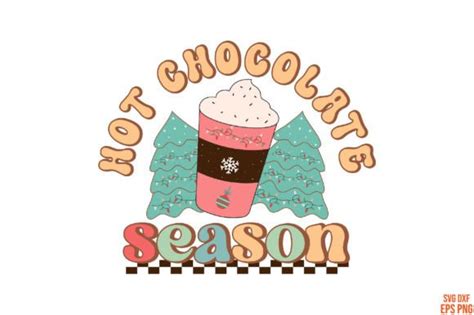 Retro Christmas Hot Chocolate Season Graphic By Designhome Creative Fabrica