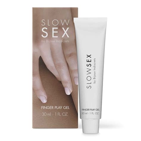 Slow Sex Finger Play Gel The Ultimate Pleasure