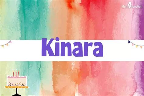 Explore Kinara: Meaning, Origin & Popularity