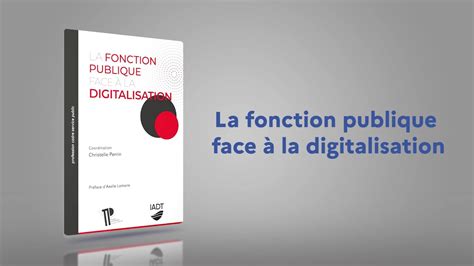 La fonction publique face à la digitalisation YouTube