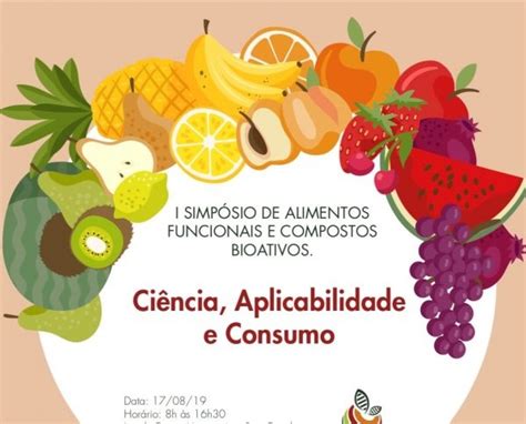 I Simp Sio De Alimentos Funcionais E Compostos Bioativos Em S O Paulo