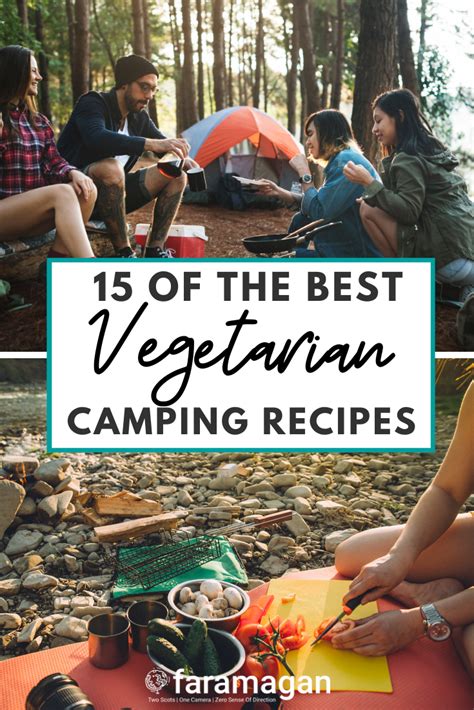 Amazing Vegetarian Camping Recipes Artofit