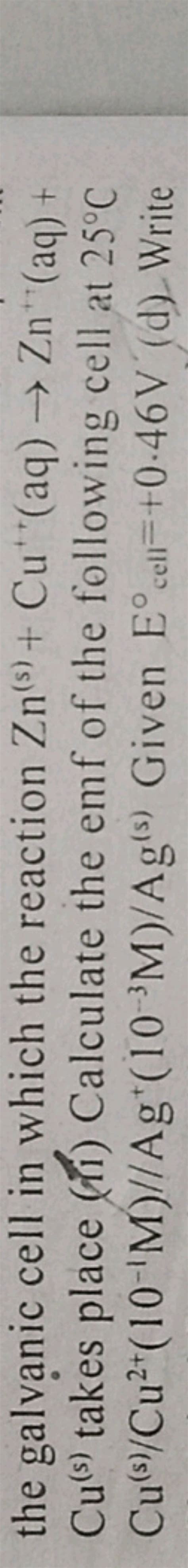 The Galvanic Cell In Which The Reaction Zn S Cu Aq Zn Aq Cu S Tak