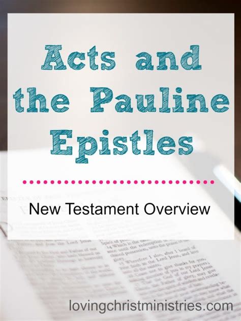 Acts and the Pauline Epistles | Part 2 - A Loving Christ