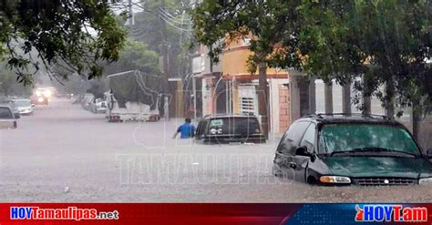 Hoy Tamaulipas Tamaulipas Preparan Reporte De Danios Por Hanna