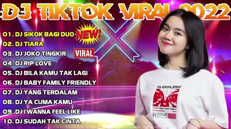 Dj Tiktok Terbaru 2022 Dj Sikok Bagi Duo X Tiara X Joko Tingkir