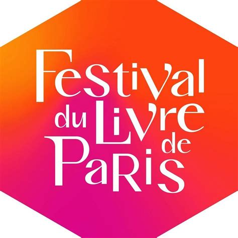 Festival Du Livre De Paris 2025 Dates Et Programmation