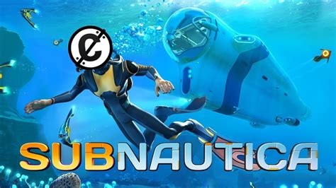 Subnautica Part Youtube