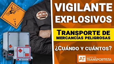 Explosivos Transporte Cu Ndo Y Cu Ntos Vigilantes Hacen Falta Youtube