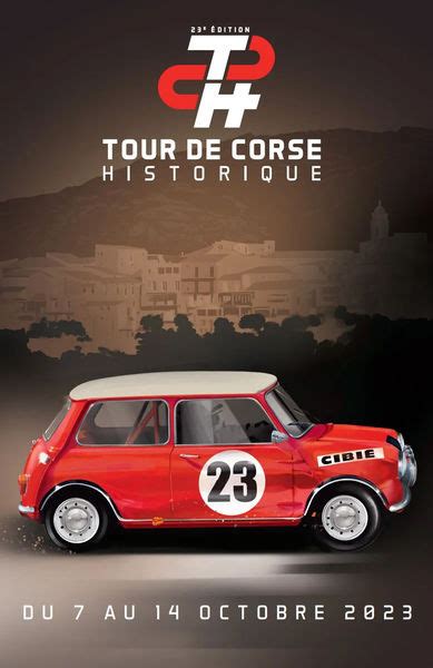 Automobile 23e édition du Tour de Corse historique Journal de la Corse