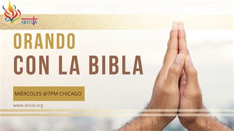 Orando con la Biblia Sesión 1 YouTube