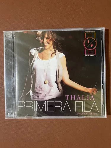 Thalia Primera Fila Un A O Despues Cd Dvd Nuevo Y Sellado