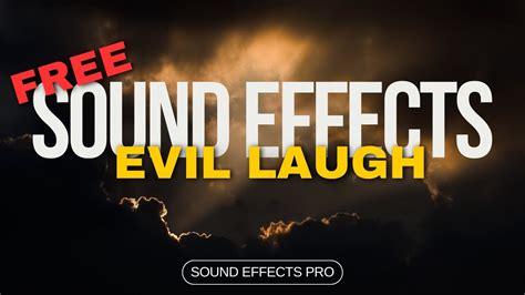 Evil Laugh Sound Effect No Copyright Free Sound Effects Royalty