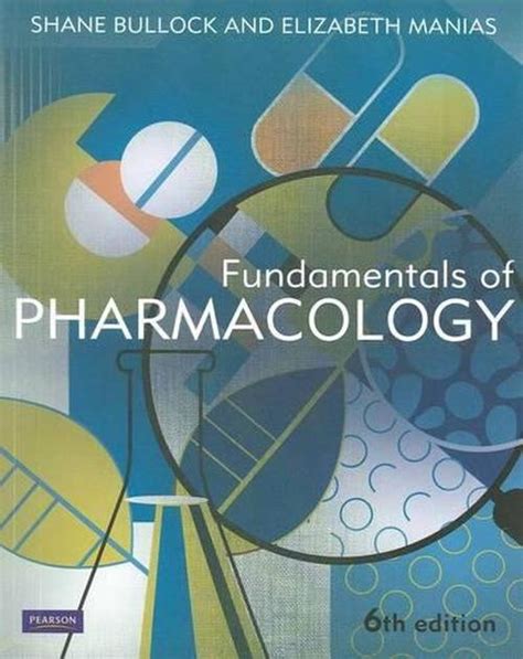 Fundamentals Of Pharmacology By Shane Bullock Paperback 9781442514683