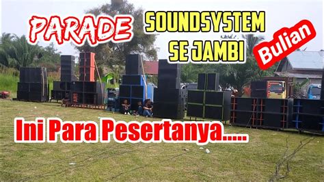 Pertama Kalinya Parade Soundsystem Se Jambi Di Muara Bulian Dan Ini