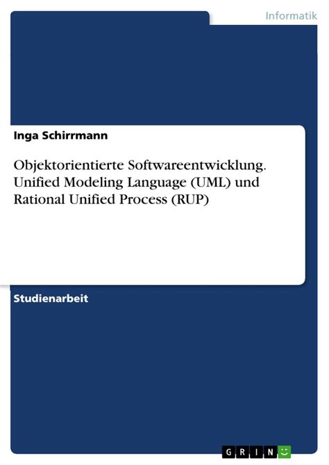 Objektorientierte Softwareentwicklung Unified Modeling Language UML