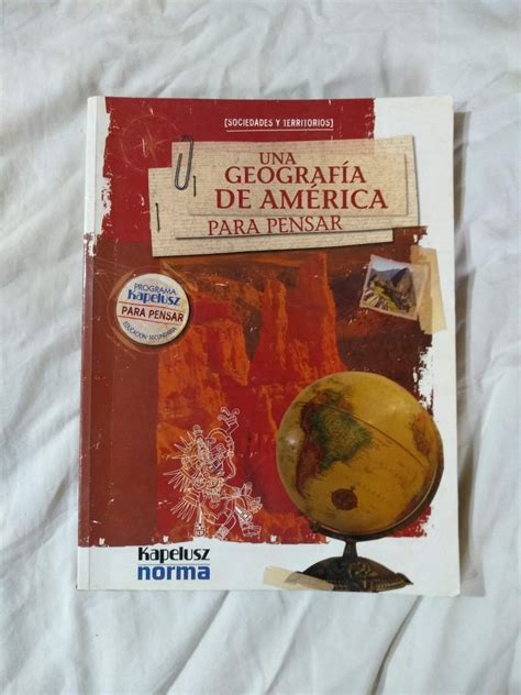 Una Geografía De América Para Pensar Kapelusz TESAURO LIBROS