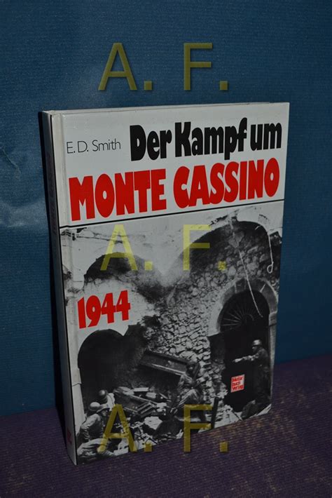 Der Kampf Um Monte Cassino 1944 Von Smith E D Gebundene Ausgabe