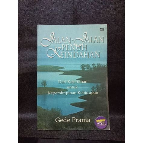 Jual Buku Original Jalan Jalan Penuh Keindahan Gede Prama Shopee Indonesia