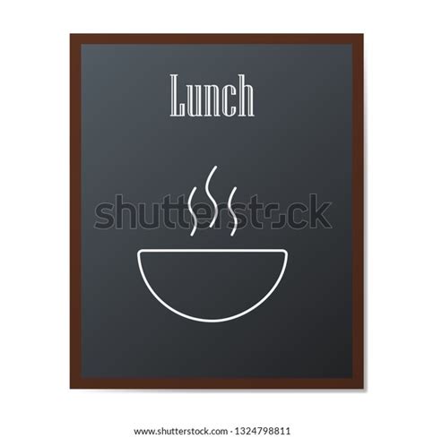 Lunch Soup On Chalkboard Vector Illustration Stock Vector Royalty Free