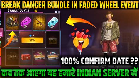 Break Dancer Bundle In Faded Wheel Event Free Fire New Event Break