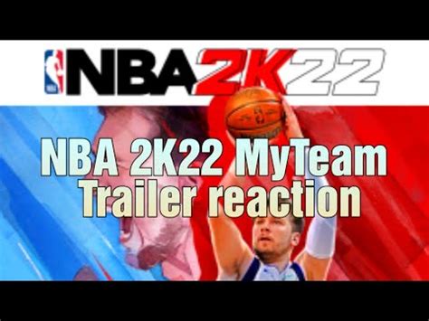 Nba K Myteam Trailer Reaction Youtube