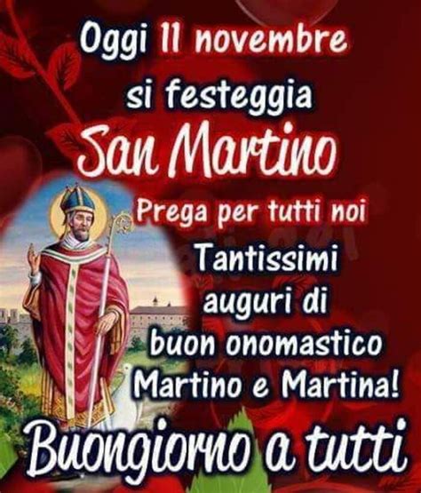 Immagini E Link Per San Martino Buongiorno E Auguri Di Buon