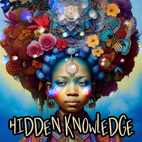 Hidden Knowledge By Dj Bucket Naked On Apple Music