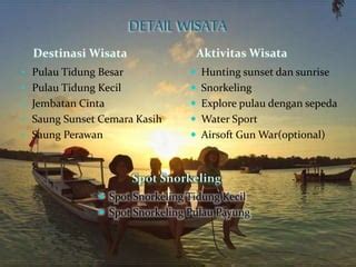 Wisata Pulau Tidung 3 Hari 2 Malam PPT